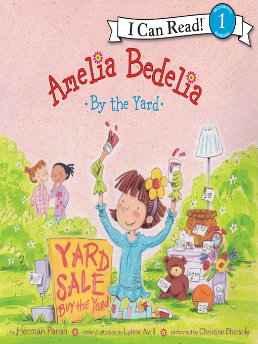 Title details for Amelia Bedelia by the Yard by Herman Parish - Wait list